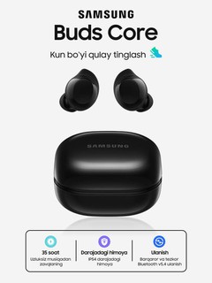 Quloqchinlar Samsung Buds Core: tiniq ovoz, 30 soat musiqa, Bluetooth 5.3