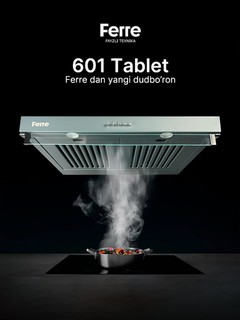 Кухонная вытяжка Ferre 601 Tablet, с двумя моторами и высокой скоростью всасывания 600 м3