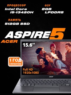Acer Aspire 5 /15.6" FHD IPS / Intel® Core™ i5-13420H/ LPDDR5 8GB / 512GB SSD/ UHD Graphic