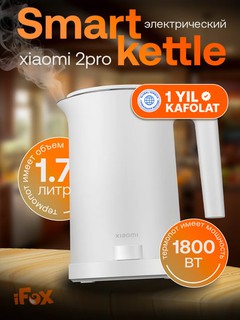 Elektr choynak Xiaomi Electric Kettle GLOBAL, 2, 2lite, 2pro, multifunctional