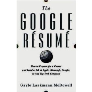Gayle Laakmann McDowell: The Google Resume