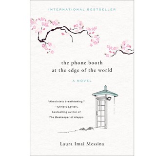 Laura Imai Messina: The Phone Booth at the Edge of the World